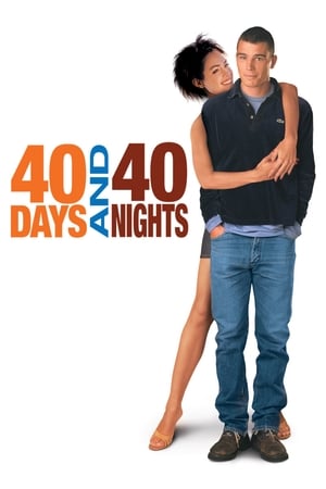 40 Days and 40 Nights (2002) Hindi Dual Audio | Hindi Dubbed Movie BluRay [1GB]