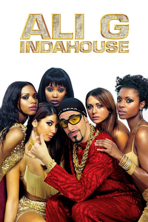 Ali G Indahouse (2002) Hindi Dual Audio | Hindi Dubbed Movie BluRay [1.1GB]