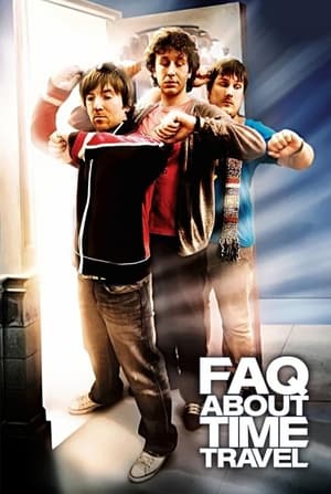 FAQ About Time Travel (2009) Hindi Dubbed | Hindi Dubbed Movie HDRip [770MB]
