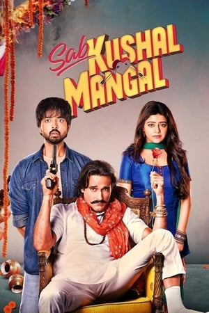Sab Kushal Mangal (2020) Hindi Movie | Hindi Dubbed Movie HDRip x264 [1GB]